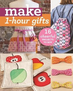 Make 1-Hour Gifts - C&T Publishing