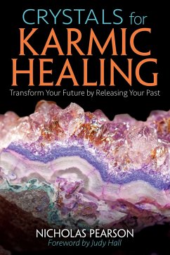 Crystals for Karmic Healing - Pearson, Nicholas