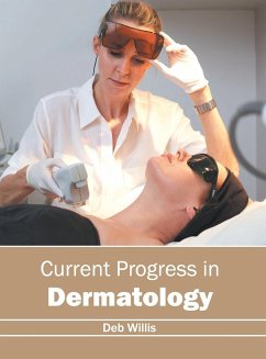 Current Progress in Dermatology Current Progress in Dermatology