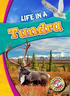 Life in a Tundra - Schuetz, Kari
