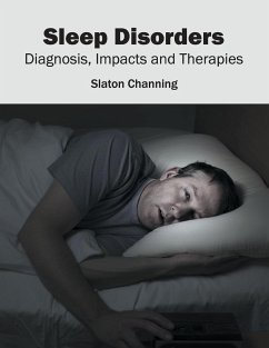 Sleep Disorders: Diagnosis, Impacts and Therapies