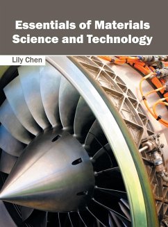 Essentials of Materials Science and Technology