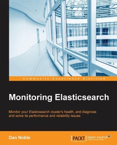 Monitoring Elasticsearch - Noble, Dan