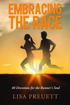 Embracing the Race - Preuett, Lisa