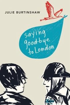 Saying Good-Bye to London - Burtinshaw, Julie