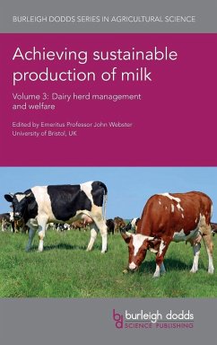 Achieving sustainable production of milk Volume 3