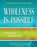 Wholeness is Possible