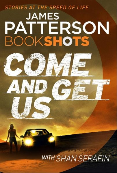 Come and Get Us (eBook, ePUB) Come and Get Us (eBook, ePUB)