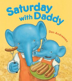 Saturday with Daddy - Andreasen, Dan