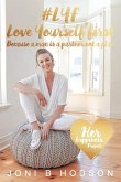 Love Yourself First (paperback)