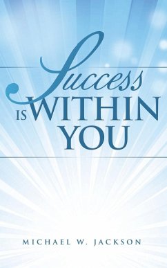 Success is Within You - Jackson, Michael W.