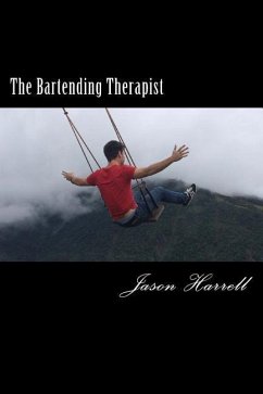 The Bartending Therapist - Harrell, Jason Lennon
