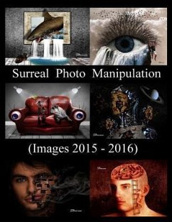 Surreal Photo Manipulation: (Images 2015 - 2016) - Barroa, Solomon