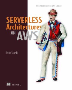 Serverless Architectures on AWS - Sbarski, Peter