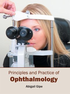 Principles and Practice of Ophthalmology