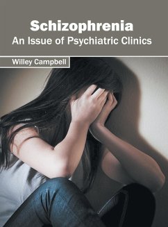Schizophrenia Schizophrenia