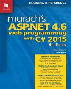 Murach's ASP.NET 4.6 Web Programming with C# 2015 - Boehm, Anne; Delamater, Mary