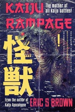 Kaiju Rampage - Brown, Eric S.