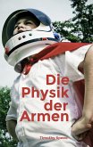 Die Physik der Armen