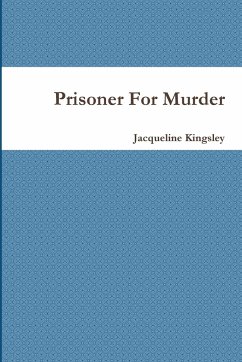 Prisoner For Murder - Kingsley, Jacqueline