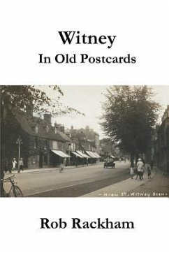 Witney in Old Postcards - Rackham, Rob