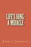 Life's Song: A Miracle