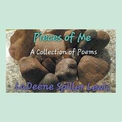 Pieces of Me: A Collection of Poems
