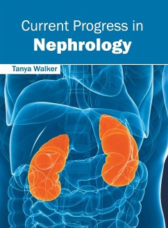 Current Progress in Nephrology Current Progress in Nephrology