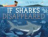 If Sharks Disappeared - Bild 1