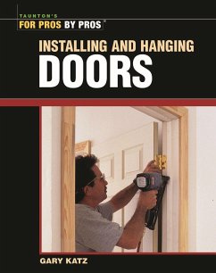 Installing and Hanging Doors - Katz, Gary