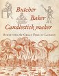 Butcher, Baker, Candlestick Maker - Bild 1