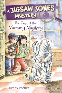 Jigsaw Jones: The Case of the Mummy Mystery - Preller, James