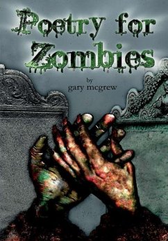 Poetry for Zombies - Mcgrew, Gary