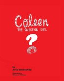 Coleen - The Question Girl