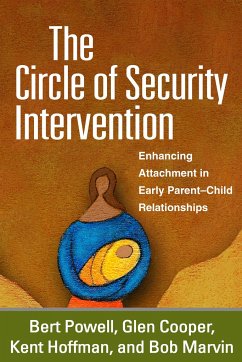 The Circle of Security Intervention - Powell, Bert; Cooper, Glen; Hoffman, Kent