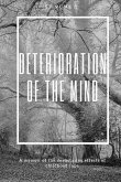 Deterioration of the Mind