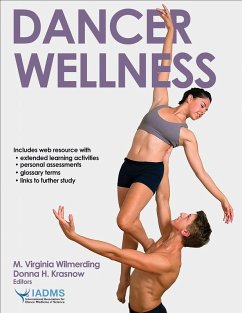 Dancer Wellness - Mary Virginia Wilmerding; Donna Krasnow; Iadms