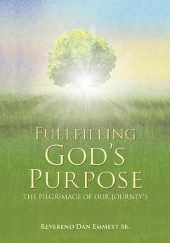 Fullfilling God's Purpose - Emmett, Reverend Dan