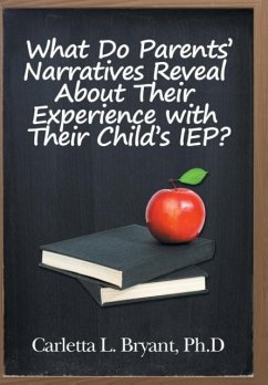 What Do Parents' Narratives Reveal About Their Experience with Their Child's IEP?