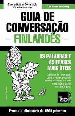 Guia de Conversação Português-Finlandês e dicionário conciso 1500 palavras - Taranov, Andrey
