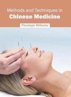 Methods and Techniques in Chinese Medicine