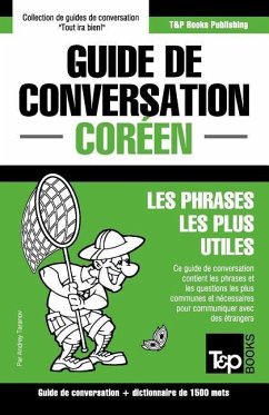 Guide de conversation Français-Coréen et dictionnaire concis de 1500 mots - Taranov, Andrey