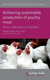 Achieving sustainable production of poultry meat Volume 1