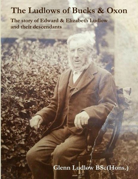 The Ludlows of Bucks and Oxon The Ludlows of Bucks and Oxon