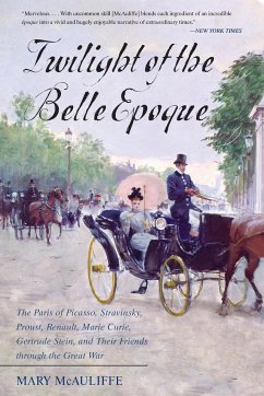 Twilight of the Belle Epoque - Mcauliffe, Mary
