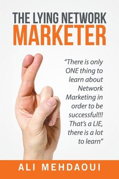 The Lying Network Marketer - Mehdaoui, Ali