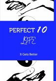 PERFECT 10 LIFE