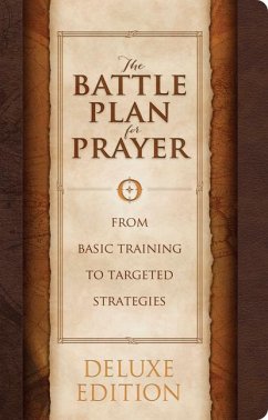 The Battle Plan for Prayer, LeatherTouch Edition - Kendrick, Alex; Kendrick, Stephen