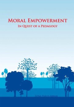 Moral Empowerment: In Quest of a Pedagogy - Farid-Arbab, Sona