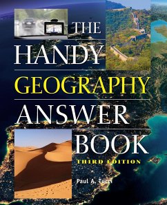 The Handy Geography Answer Book - Tucci, Paul A.